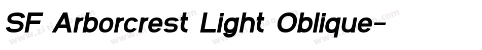 SF Arborcrest Light Oblique字体转换